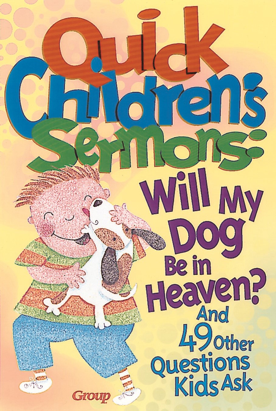 QUICK CHILDREN'S SERMONS