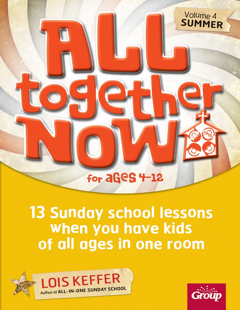 ALL TOGETHER NOW SUNDAY SCHOOL V4-SUMMER