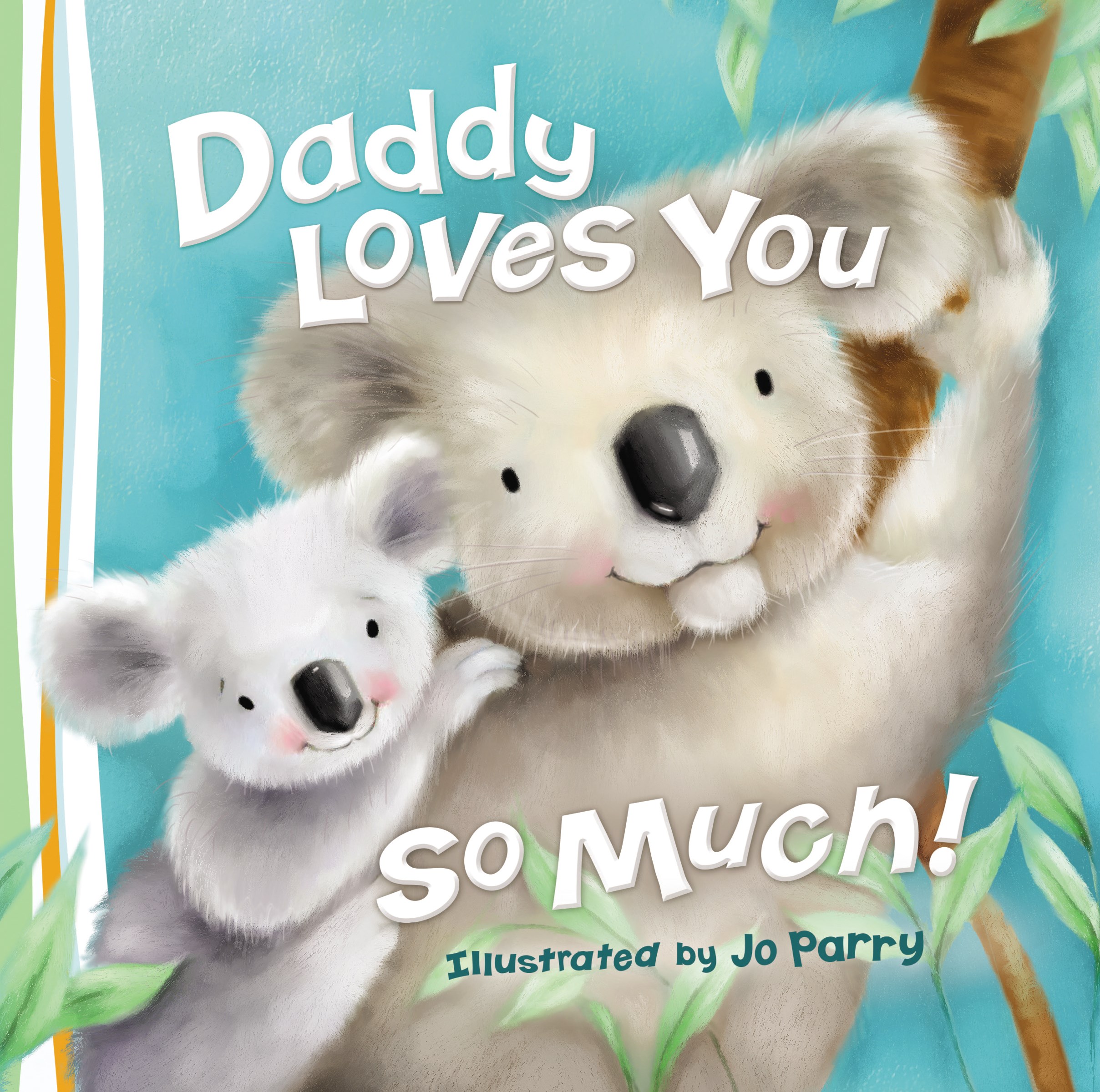 Daddy Loves You So Much 9780529123350 Ebay