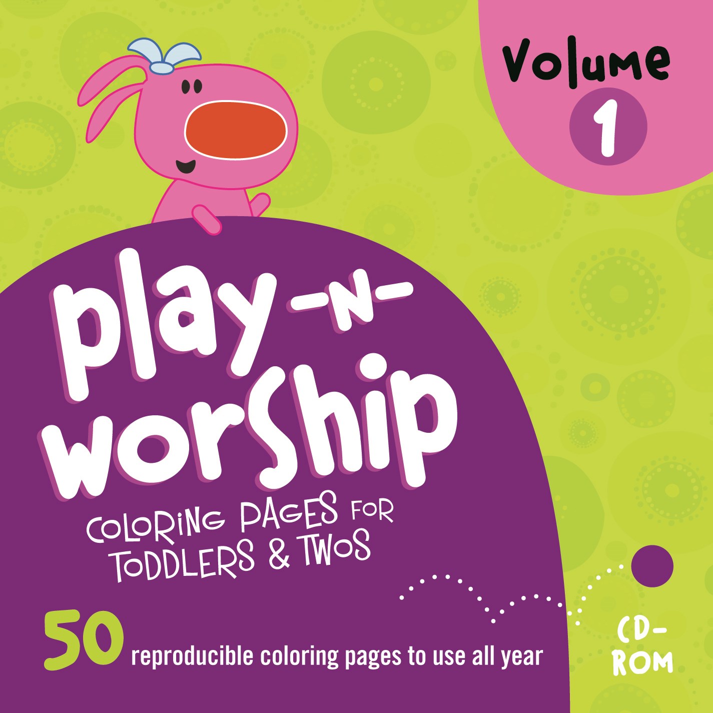 PLAY-N-WORSHIP FOR TODDLERS & TWOS COLORING PAGES V1