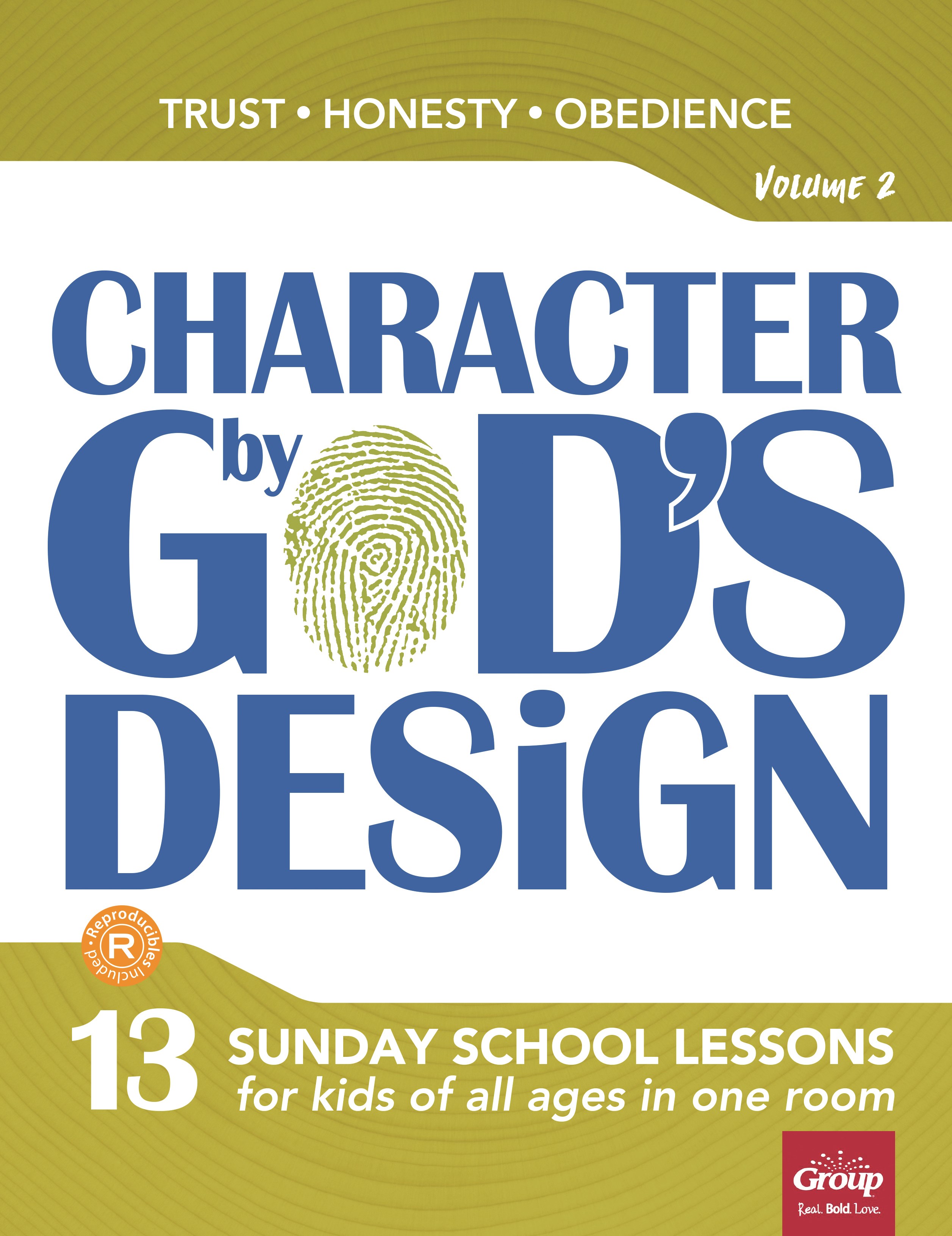 CHARACTER BY GOD'S DESIGN: VOLUME 2 W/DVD