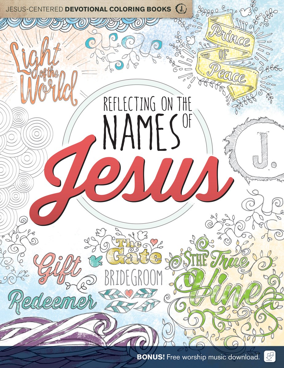 REFLECTING ON THE NAMES OF JESUS COLORING BOOK