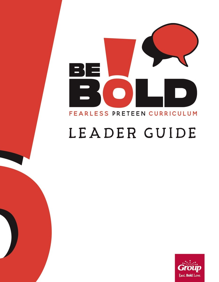 BE BOLD LEADER GUIDE QUARTER 6