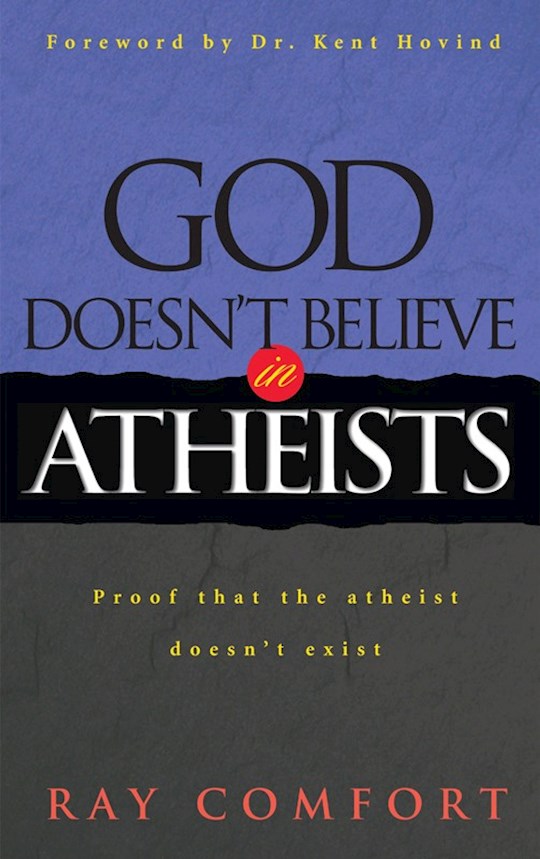 {=GOD DOESN'T BELIEVE IN ATHEISTS}