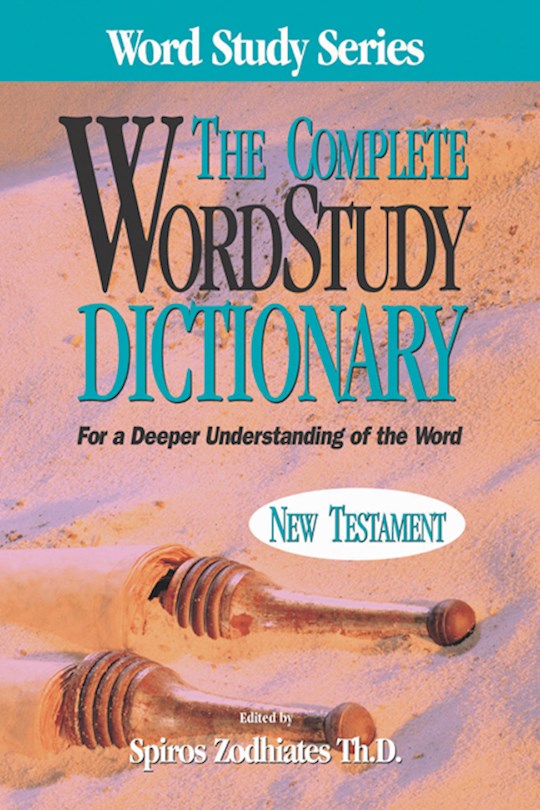 {=Complete Word Study Dictionary-New Testament}