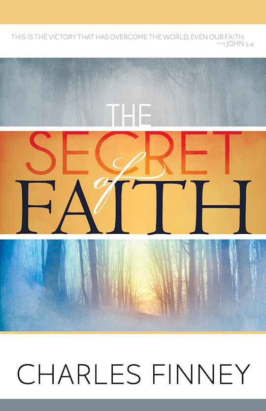 {=Secret Of Faith}