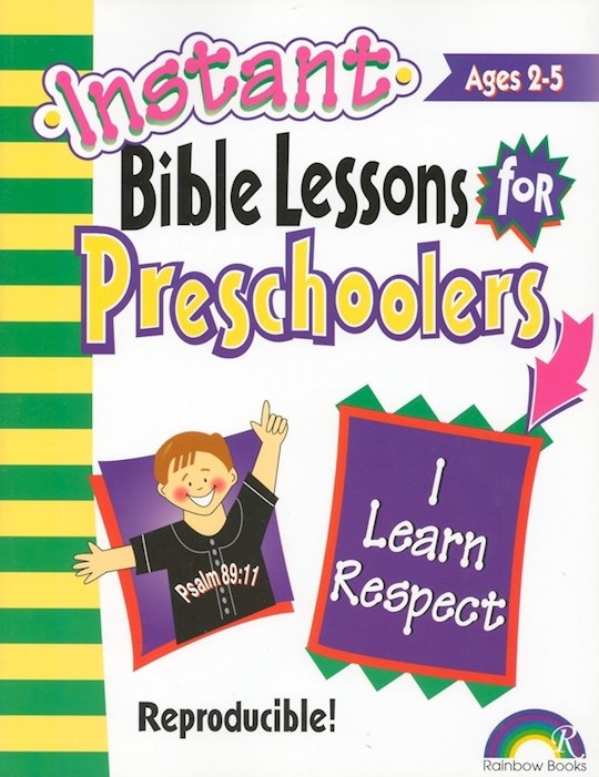{=Instant Bible Lessons For Preschoolers: I Learn Respect}