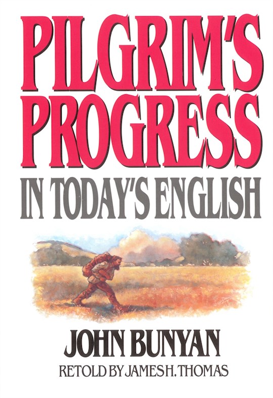 {=Pilgrim's Progress In Today's English}
