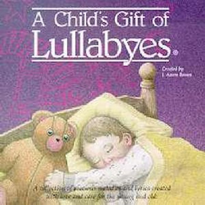 {=Audio CD-A Child's Gift Of Lullabyes }