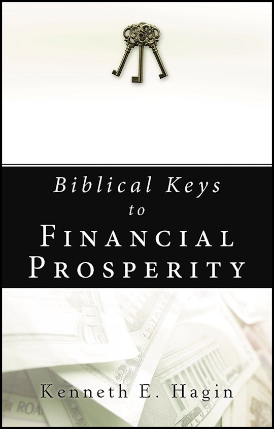 {=Biblical Keys To Financial Prosperity}