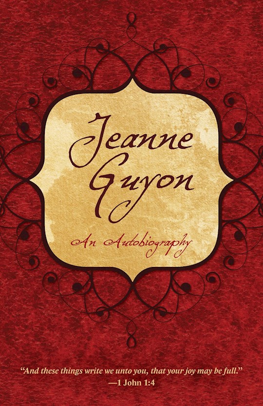 {=Jeanne Guyon: An Autobiography}
