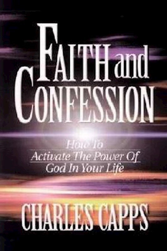 {=Faith And Confession}
