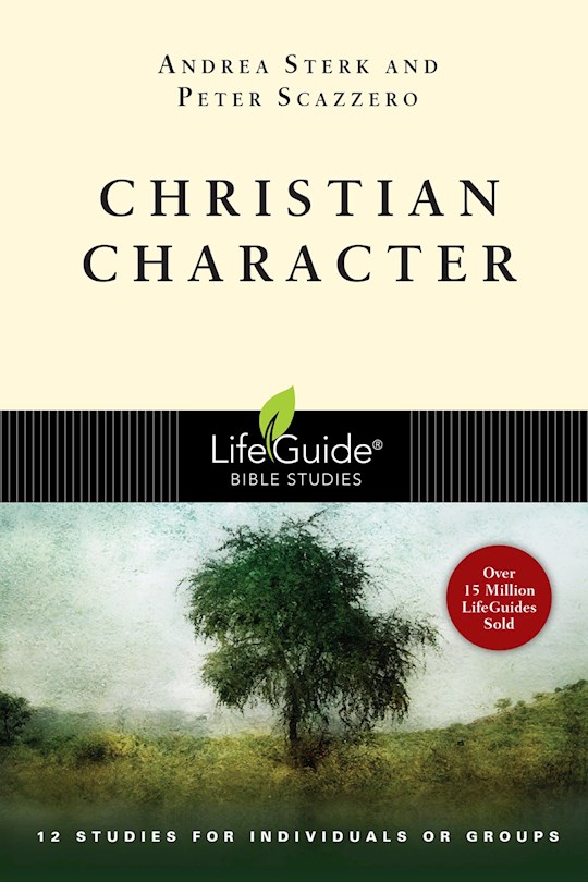 {=Christian Character (LifeGuide Bible Study)}