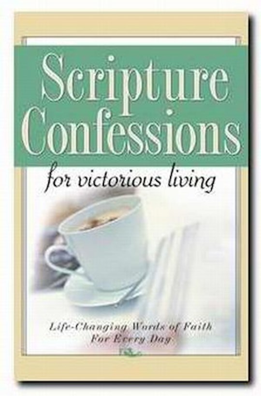 {=Scripture Confessions For Victorious Living}