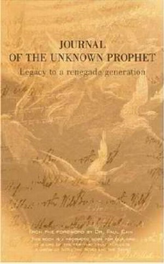 {=JOURNAL OF THE UNKNOWN PROPHET}