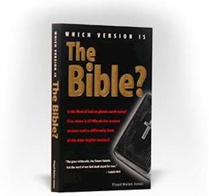 {=Which Version Is The Bible?}