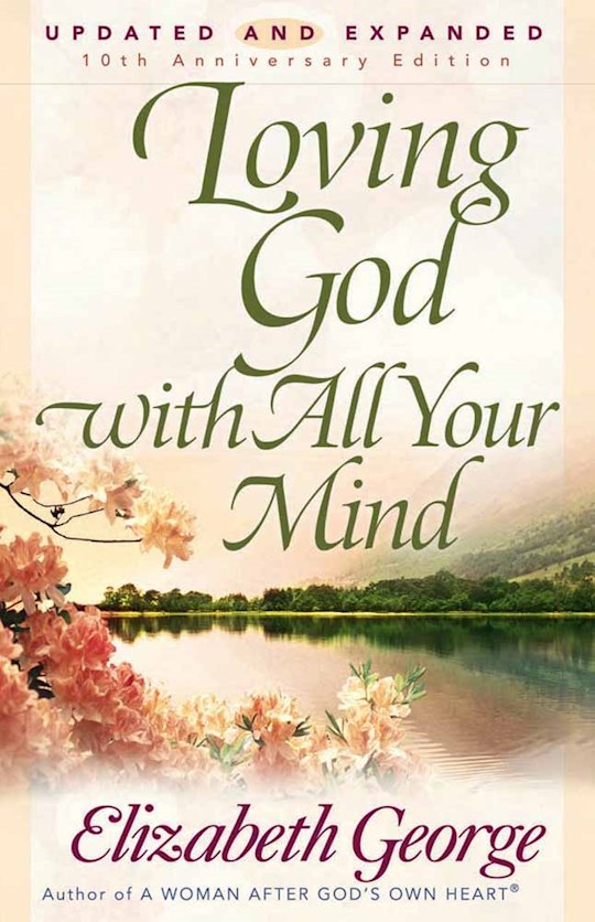 {=Loving God With All Your Mind (Revised)}