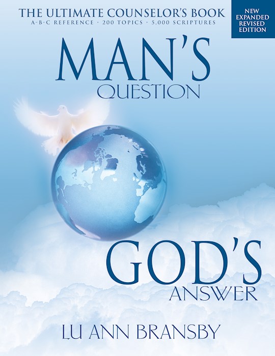 {=Mans Question Gods Answer (Updated)}