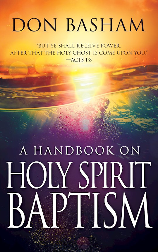 {=Handbook On Holy Spirit Baptism}