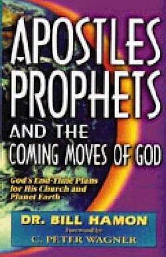 {=Apostles Prophets & Coming Moves Of God}