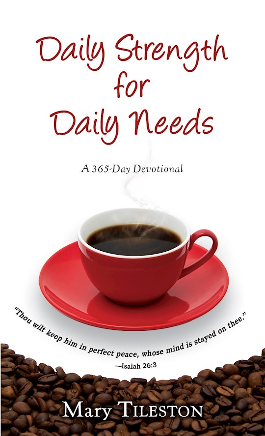 {=Daily Strength For Daily Needs (Order #222695)}