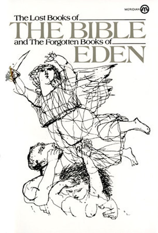 {=The Lost Books Of The Bible And The Forgotten Books Of Eden}