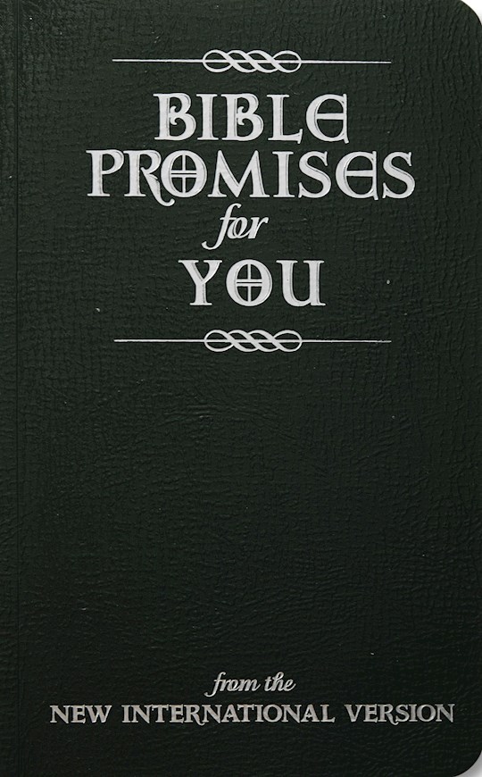 {=Bible Promises For You (From The NIV)}