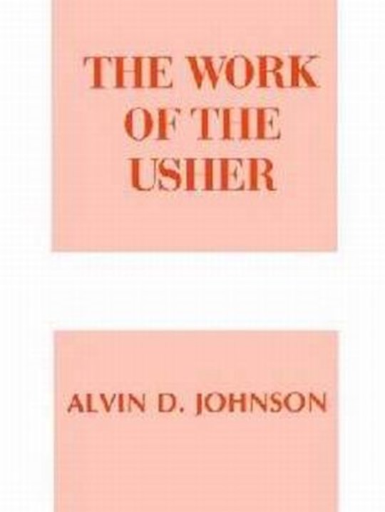 {=The Work Of The Usher}