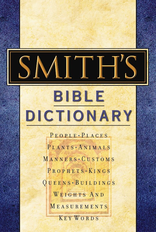 {=Smith's Bible Dictionary}