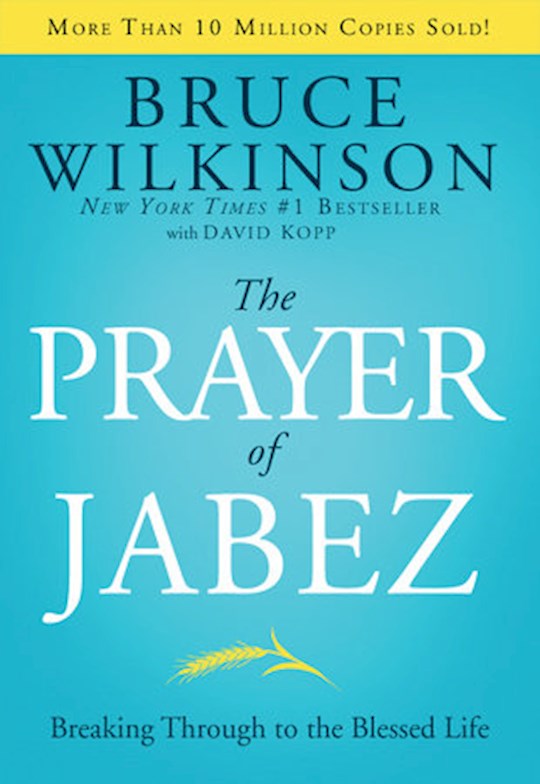 {=The Prayer Of Jabez}