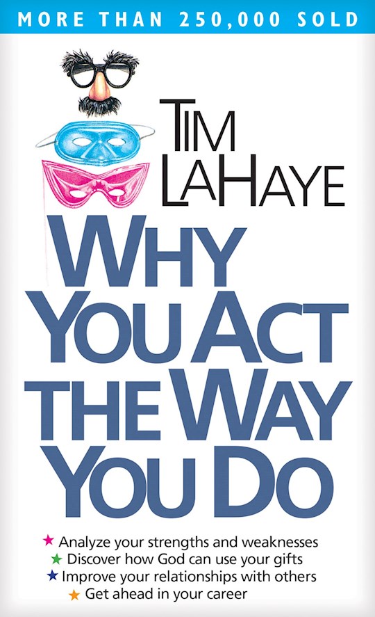 {=Why You Act The Way You Do}