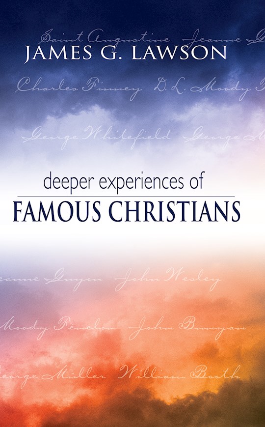 {=Deeper Experiences Of Famous Christians}