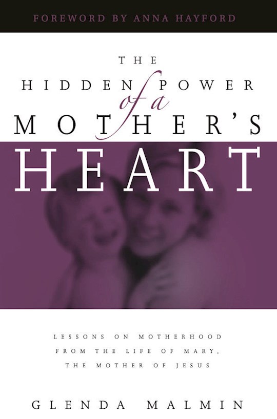 {=Hidden Power Of A Mothers Heart }