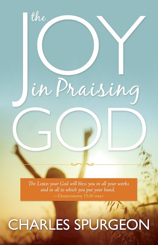 {=Joy In Praising God}