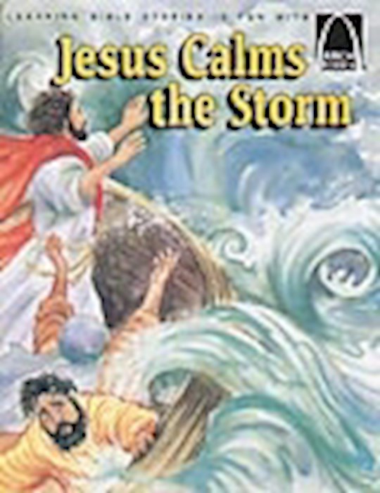 {=Jesus Calms The Storm (Arch Books)}