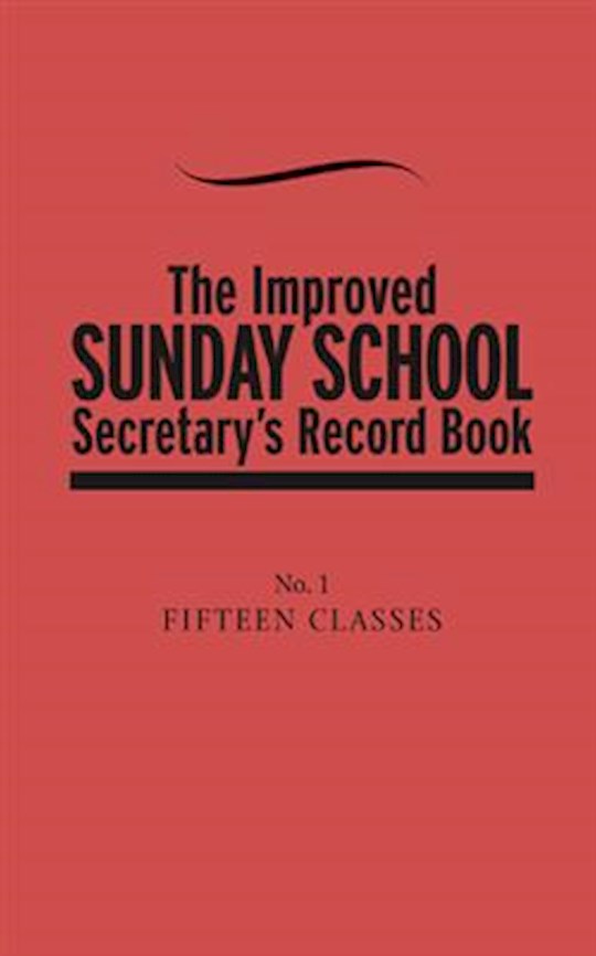 {=Improved Sunday School Secretary's Record Book}