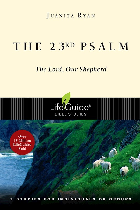 {=The 23rd Psalm (LifeGuide Bible Study)}