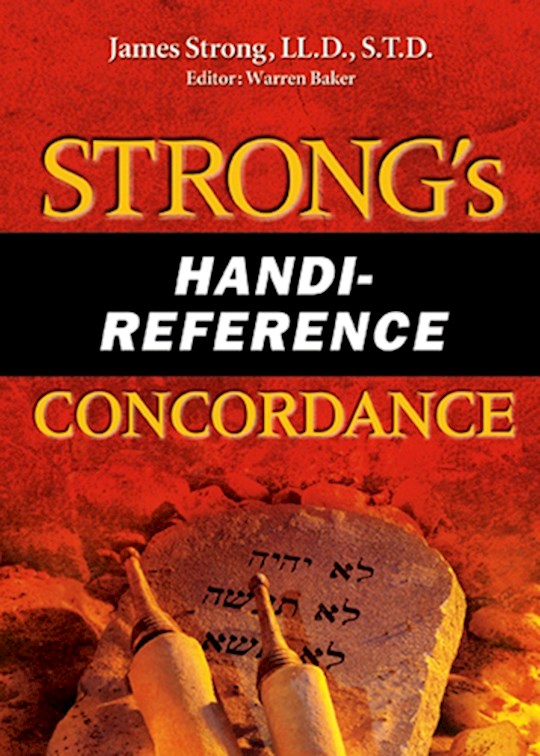 {=Strong's Handi-Reference Concordance}
