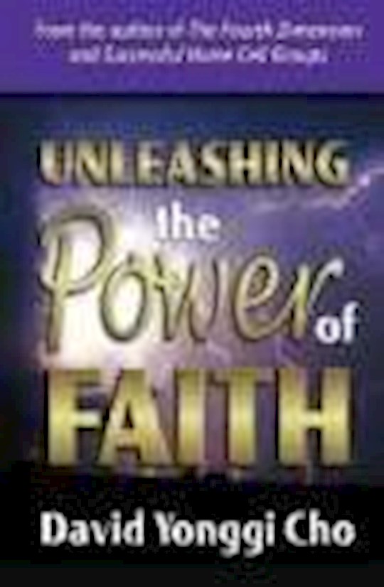 {=UNLEASHING THE POWER OF FAITH}