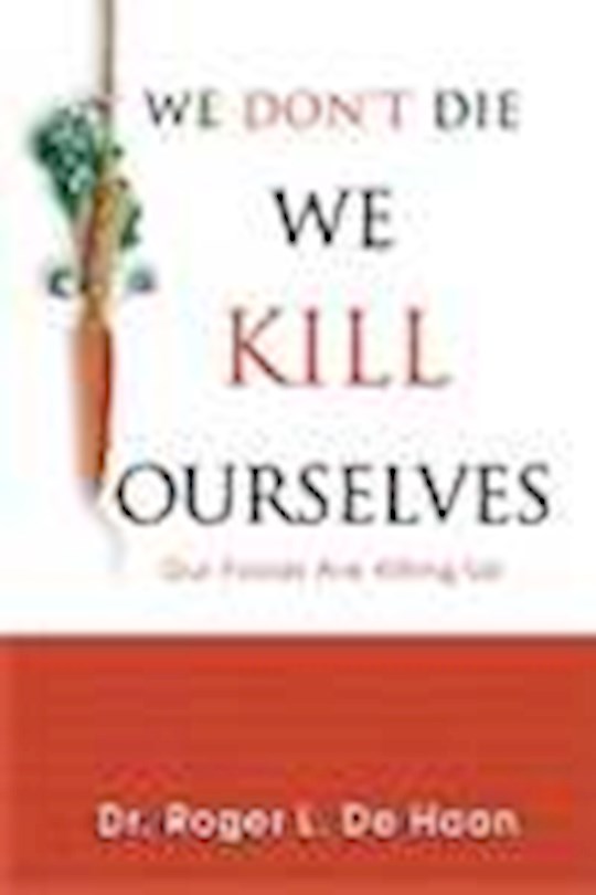 {=We Dont Die We Kill Ourselves}