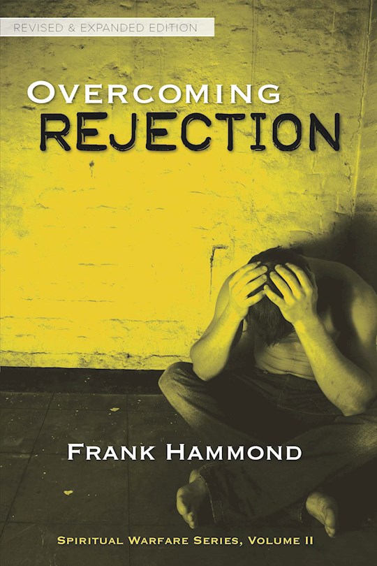 {=Overcoming Rejection}