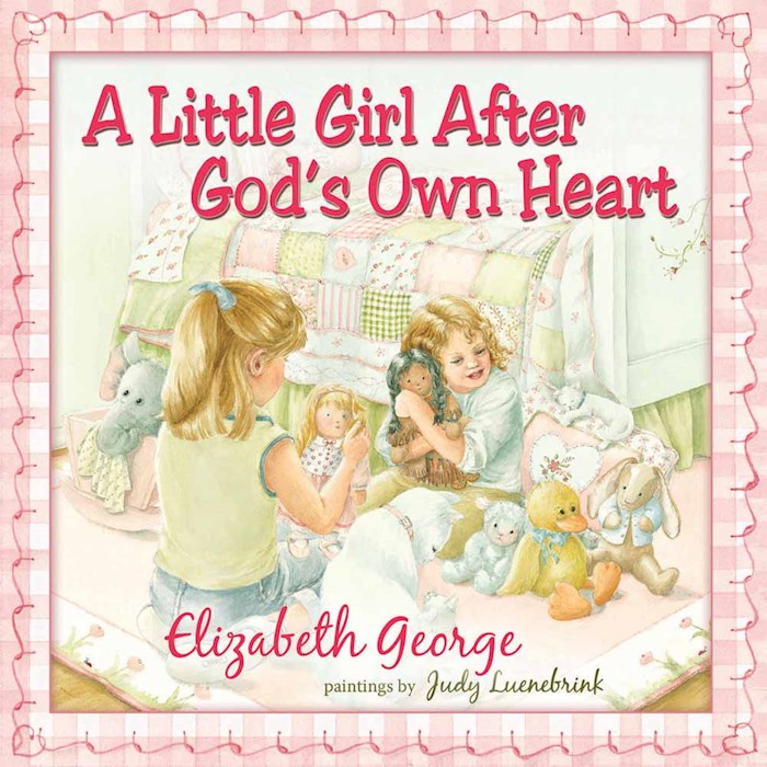 {=Little Girl After God's Own Heart}