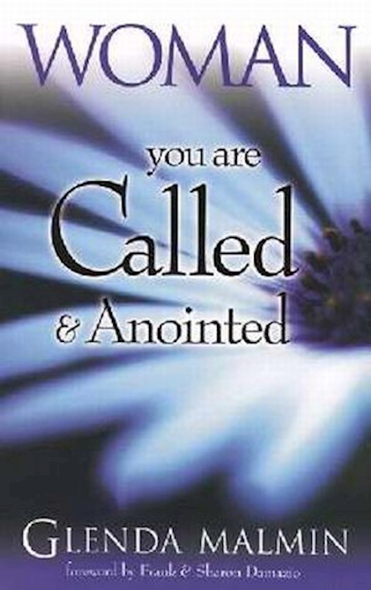 {=Woman You Are Called & Anointed}