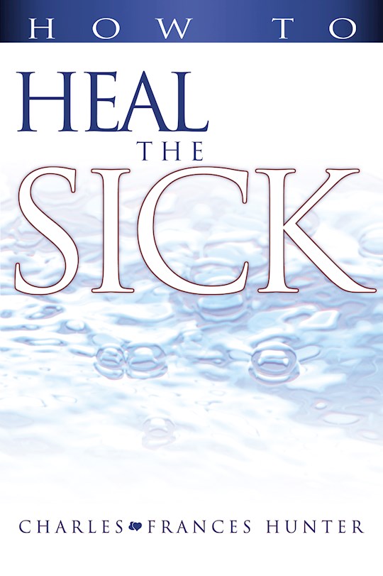 {=How To Heal The Sick}