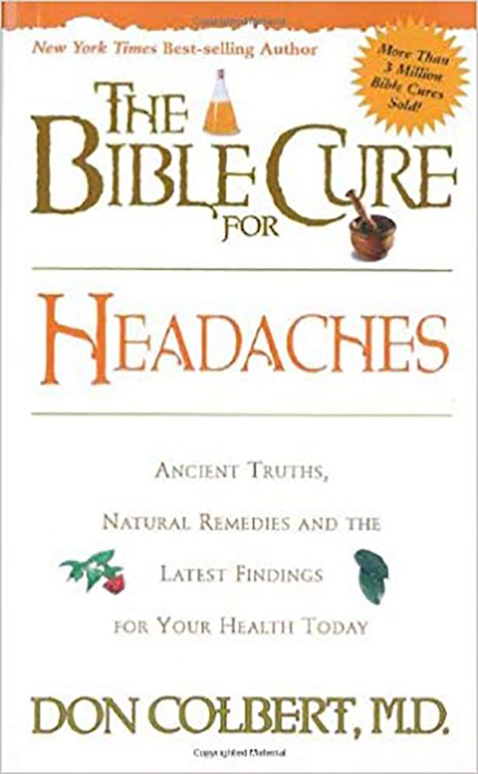{=Bible Cure For Headaches}