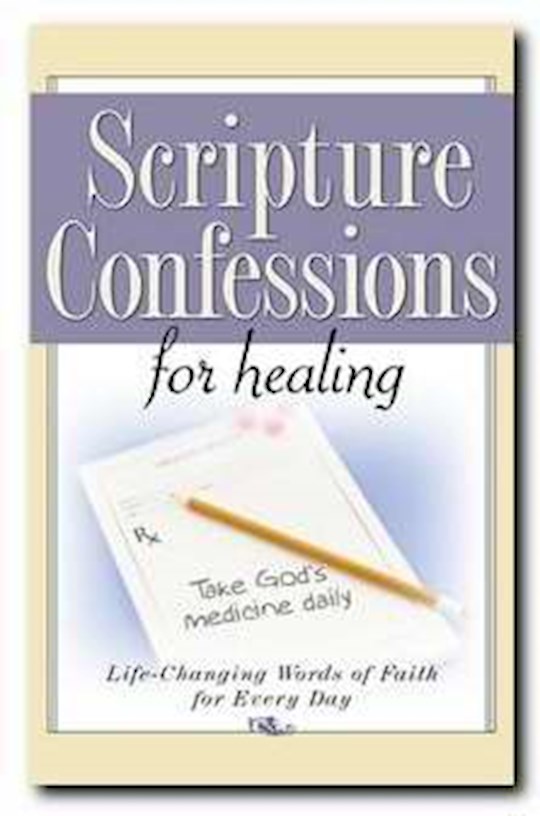 {=Scripture Confessions For Healing}