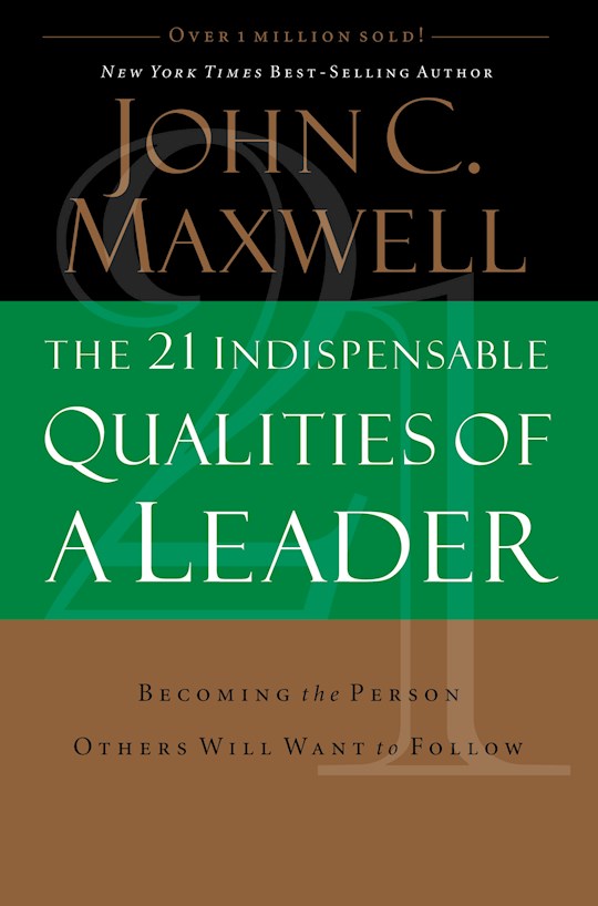{=21 Indispensable Qualities Of A Leader}