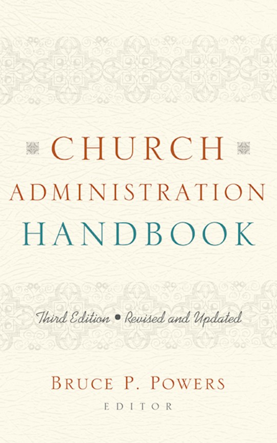 {=Church Administration Handbook-Third Edition (Revised & Updated)}