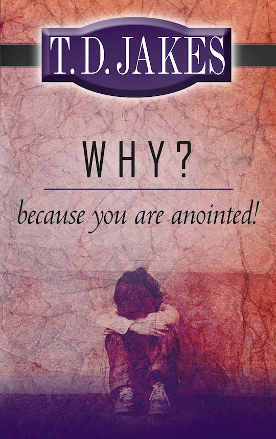 {=Why? Because Youre Anointed}