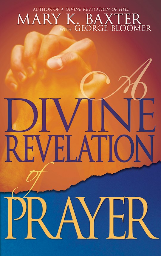 {=Divine Revelation Of Prayer}